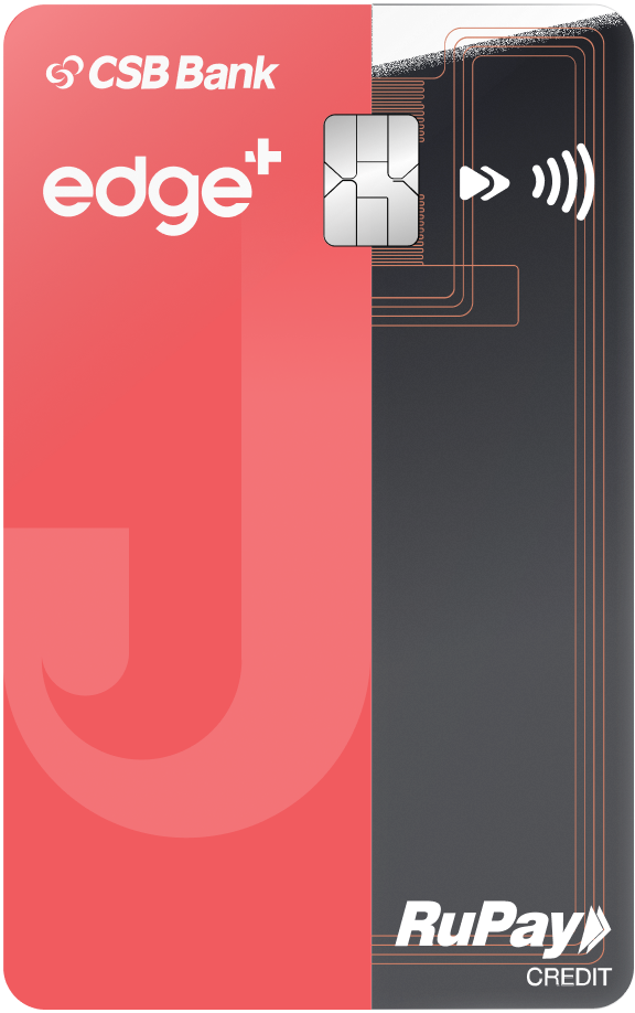 Jupiter Edge Plus CSB Bank RuPay Credit Card