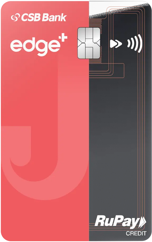 Jupiter Edge Plus CSB Bank RuPay Credit Card